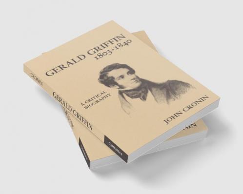 Gerald Griffin (1803 1840)