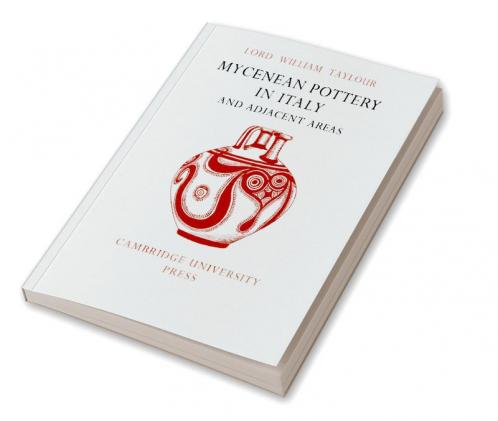 Mycenean Pottery in Italy and Adjacent Areas