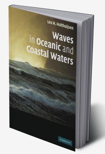 Waves in Oceanic and Coastal Waters