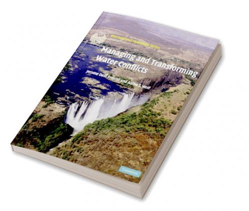 Managing and Transforming Water Conflicts