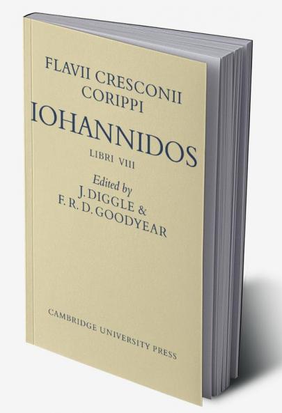 Flavii Cresconii Corippi Iohannidos