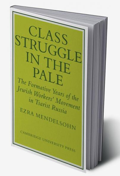 Class Struggle in the Pale
