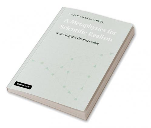 A Metaphysics for Scientific Realism