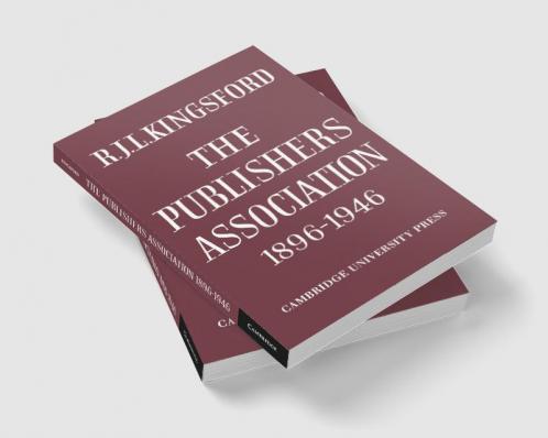 The Publishers Association 1896 1946