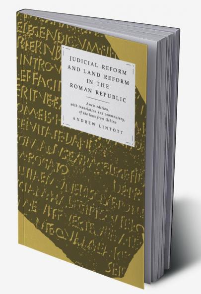 Judicial Reform and Land Reform in the Roman Republic