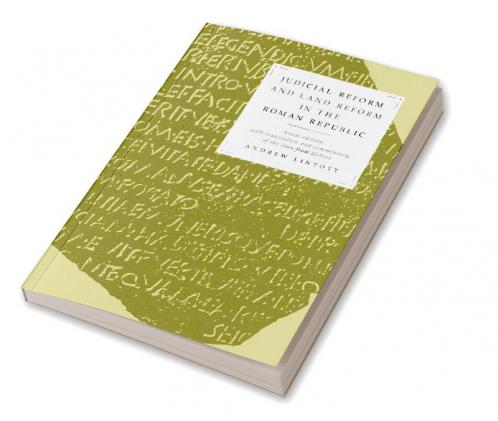 Judicial Reform and Land Reform in the Roman Republic