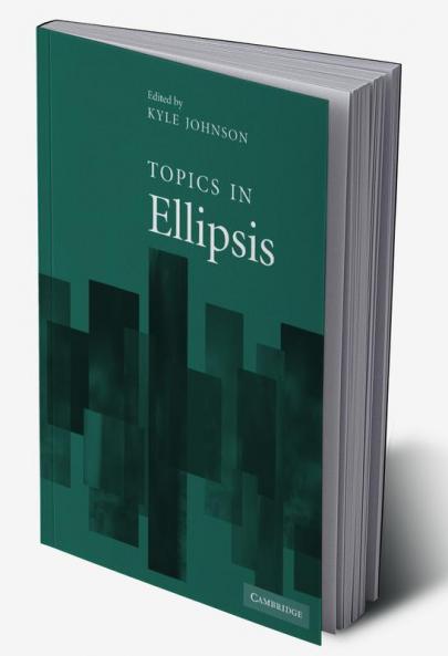 Topics in Ellipsis
