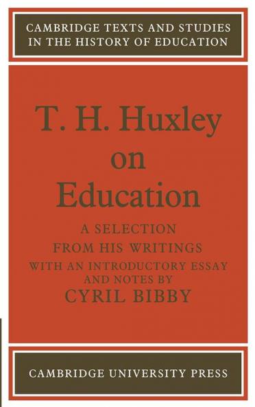 T. H. Huxley on Education