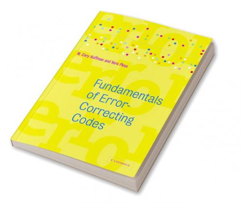 Fundamentals of Error-Correcting Codes