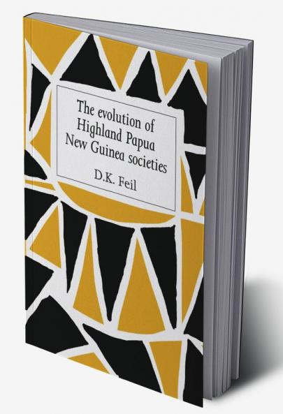 The Evolution of Highland Papua New Guinea Societies
