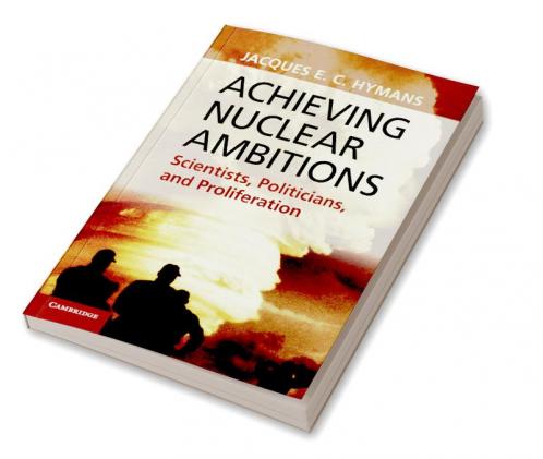 Achieving Nuclear Ambitions