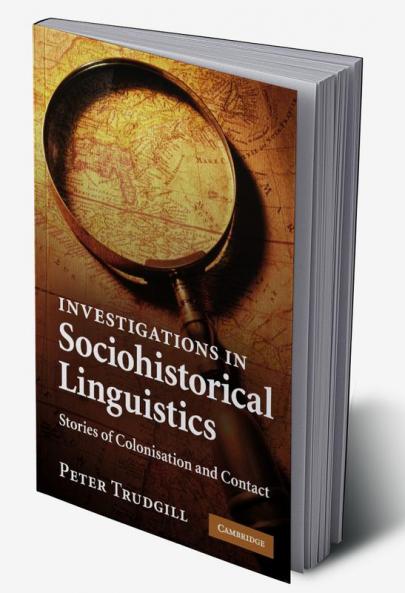 Investigations in Sociohistorical Linguistics
