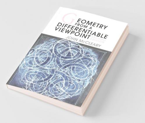 Geometry from a Differentiable Viewpoint Second Edition