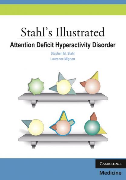 Stahls Illu Atten Deficit Hyper Dis