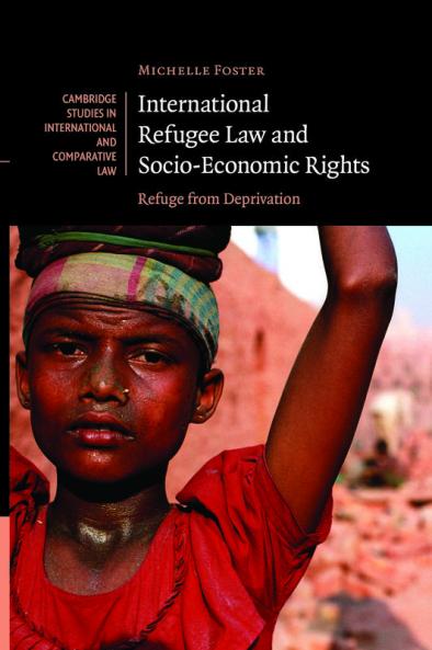 International Refugee Law and Socio-Economic Rights