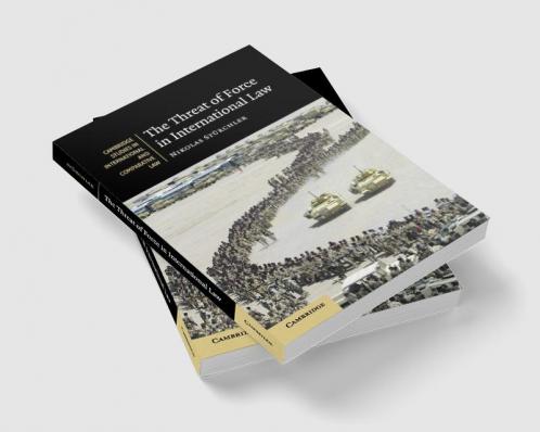 The Threat of Force in International Law