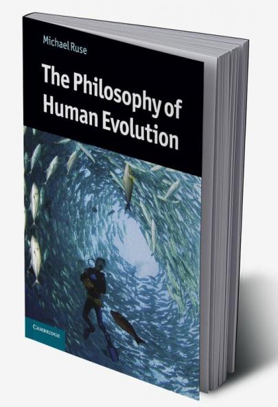 The Philosophy of Human Evolution