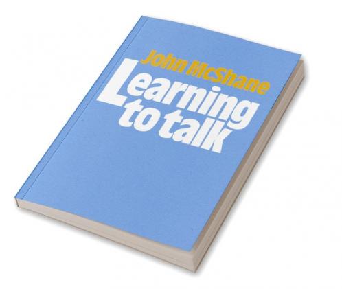 Learning to Talk