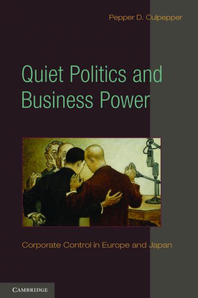 Quiet Politics and Business Power