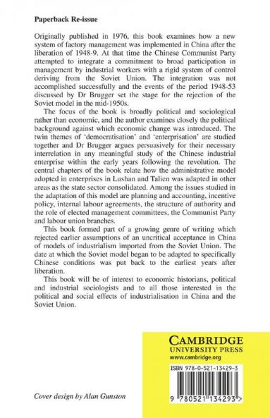Democracy and Organisation in the Chinese Industrial Enterprise (1948 1953)