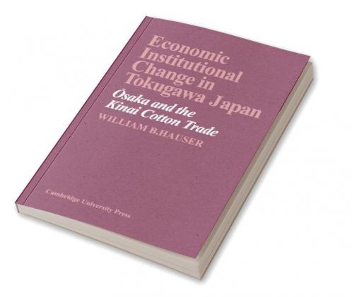 Economic Institutional Change in Tokugawa Japan