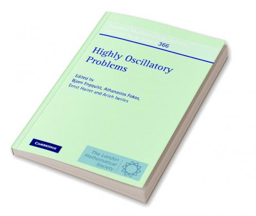 Highly Oscillatory Problems
