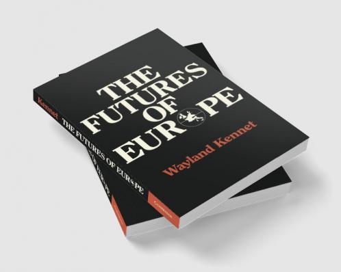 The Futures of Europe