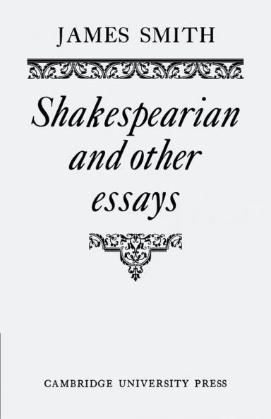 Shakespearian and Other Essays