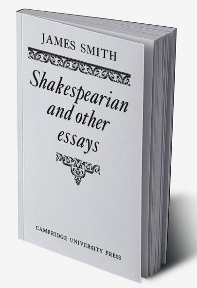 Shakespearian and Other Essays