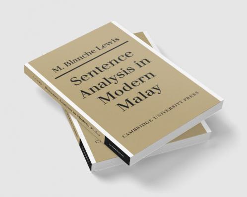 Sentence Analysis in Modern Malay