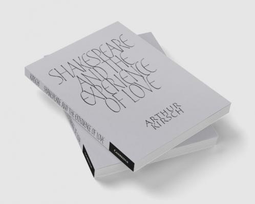 Shakespeare and Experience of Love