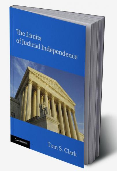 The Limits of Judicial Independence