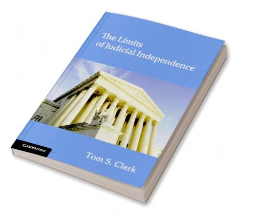 The Limits of Judicial Independence