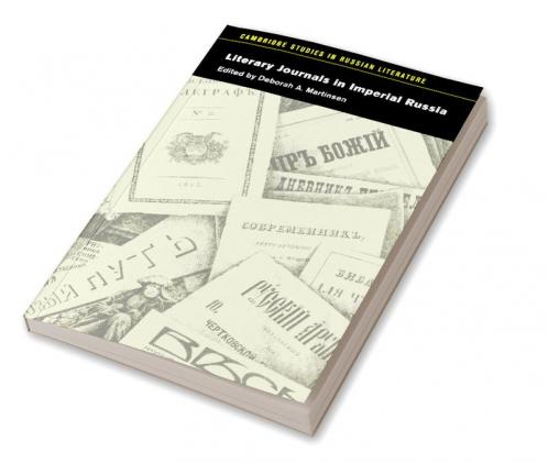 Literary Journals in Imperial Russia