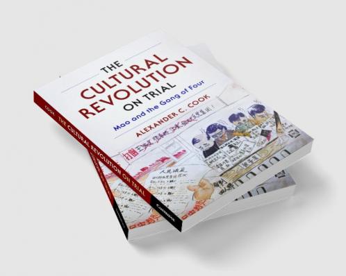 The Cultural Revolution on Trial
