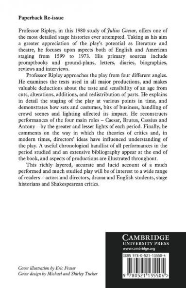 Julius Caesar on Stage in England and America 1599 1973