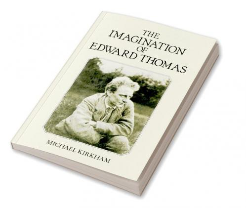The Imagination of Edward Thomas
