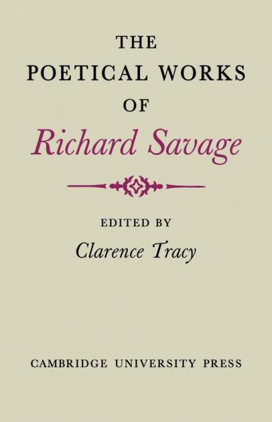 The Poetical Works of Richard Savage