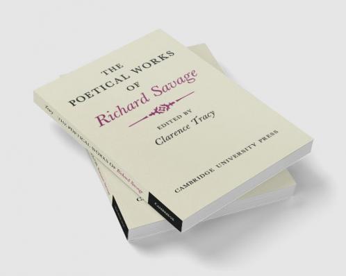 The Poetical Works of Richard Savage