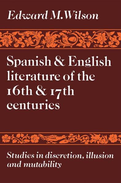 Spanish and English Literature of the 16th and 17th Centuries