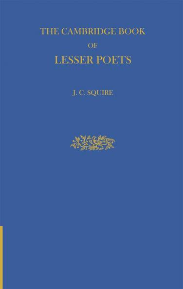 The Cambridge Book of Lesser Poets