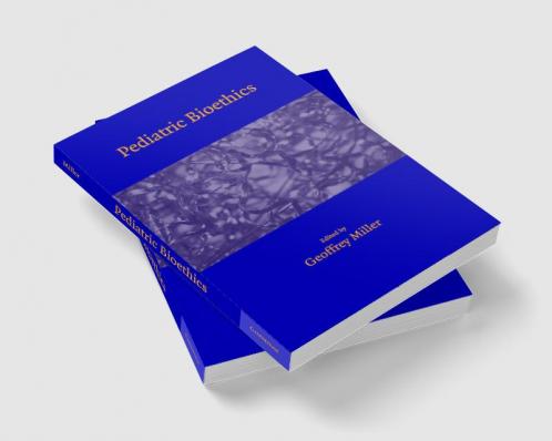 Pediatric Bioethics