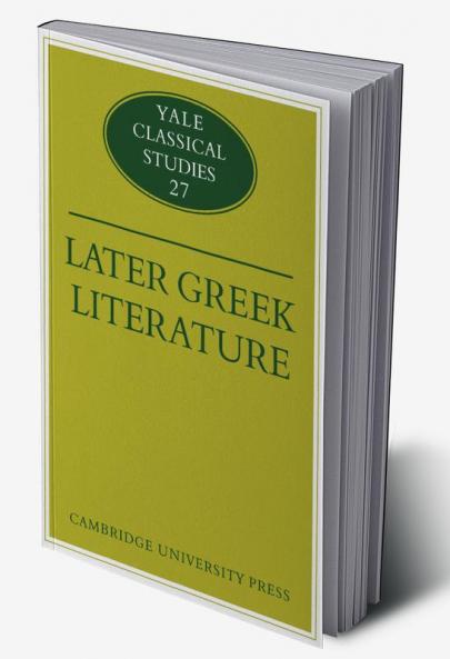 Later Greek Literature