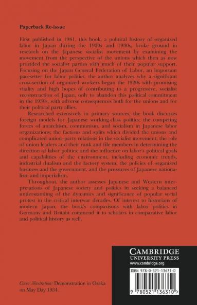 Organized Workers and Socialist Politics in Interwar Japan