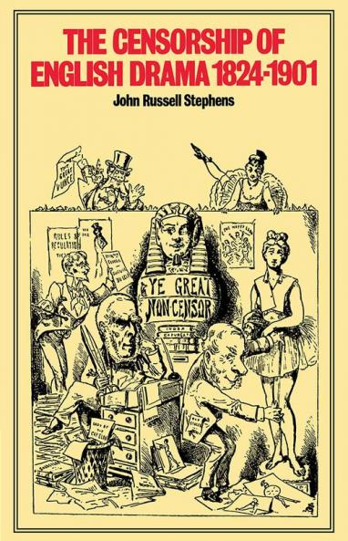The Censorship of English Drama 1824 1901