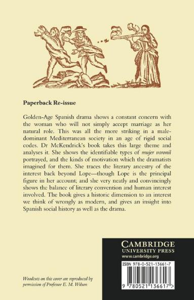 Woman and Society in the Spanish Drama of the Golden Age