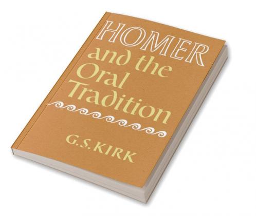 Homer and the Oral Tradition