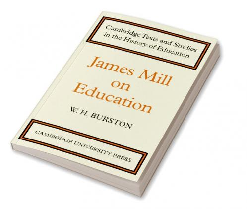 James Mill on Education