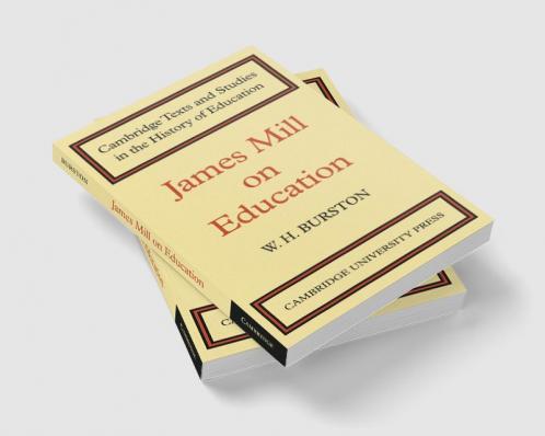 James Mill on Education