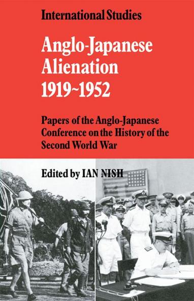 Anglo-Japanese Alienation 1919 1952